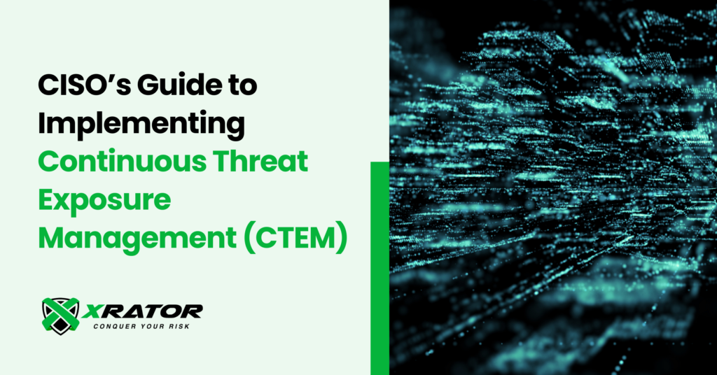 CISO’s Guide to Implementing Continuous Threat Exposure Management ...